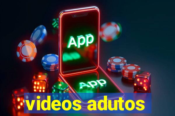 videos adutos